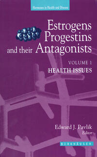 Vorderes Coverbild Estrogens, Progestins and their Antagonists