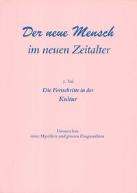 Vorderes Coverbild Der neue Mensch im neuen Zeitalter