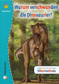 Vorderes Coverbild SuperStars: Warum verschwanden die Dinosaurier?