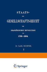 Vorderes Coverbild Staats- und Gesellschafts-Recht der Französischen Revolution von 1789–1804