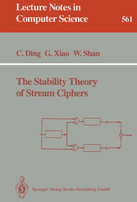 Vorderes Coverbild The Stability Theory of Stream Ciphers