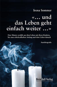 Vorderes Coverbild "... und das Leben geht einfach weiter ..."