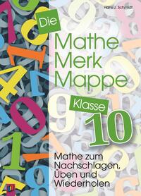 Vorderes Coverbild Die Mathe-Merk-Mappe Klasse 10