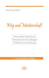 Vorderes Coverbild Weg und Meisterschaft