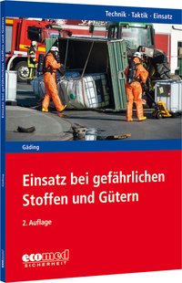 Vorderes Coverbild Einsatz bei gefährlichen Stoffen und Gütern