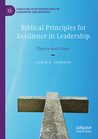 Vorderes Coverbild Biblical Principles for Resilience in Leadership