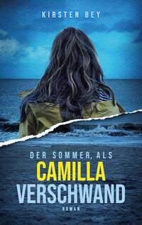 Vorderes Coverbild Der Sommer, als Camilla verschwand