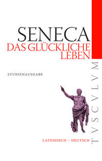 Vorderes Coverbild Das glückliche Leben / De vita beata