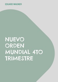 Vorderes Coverbild Nuevo Orden Mundial 4to Trimestre