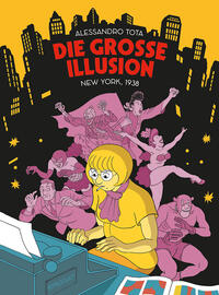 Vorderes Coverbild Die Große Illusion 1: New York, 1938