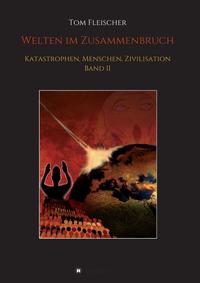 Vorderes Coverbild Welten im Zusammenbruch