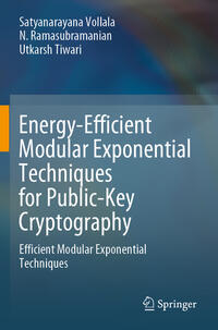 Vorderes Coverbild Energy-Efficient Modular Exponential Techniques for Public-Key Cryptography