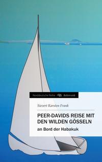 Vorderes Coverbild Peer-Davids Reise mit den wilden Gösseln
