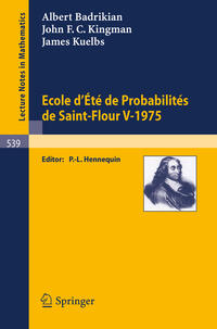 Vorderes Coverbild Ecole d'Ete de Probabilites de Saint-Flour V, 1975