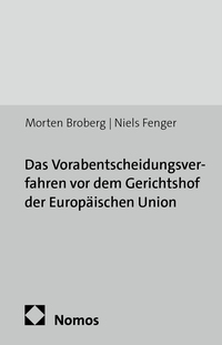 Vorderes Coverbild Das Vorabentscheidungsverfahren vor dem Gerichtshof der Europäischen Union