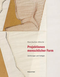 Vorderes Coverbild Hans Joachim Albrecht – Projektionen menschlicher Form