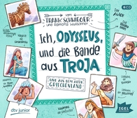 Vorderes Coverbild Ich, Odysseus, und die Bande aus Troja