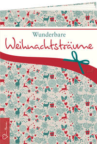 Vorderes Coverbild Wunderbare Weihnachtsträume