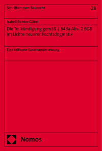 Vorderes Coverbild Die Teilkündigung gemäß § 648a Abs. 2 BGB im Lichte neuerer Rechtsdogmatik