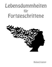 Vorderes Coverbild Lebensdummheiten für Fortgeschrittene