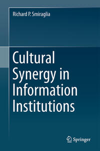 Vorderes Coverbild Cultural Synergy in Information Institutions