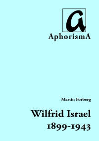 Vorderes Coverbild Wilfrid Israel (1899-1943)