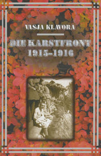 Vorderes Coverbild Die Karstfront 1915-1916