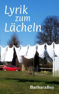 Vorderes Coverbild Lyrik zum Lächeln