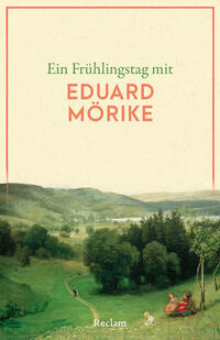 Vorderes Coverbild Ein Frühlingstag mit Eduard Mörike