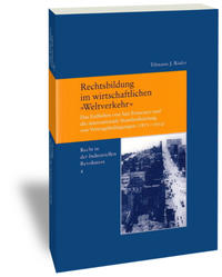 Vorderes Coverbild Rechtsbildung im wirtschaftlichen "Weltverkehr"