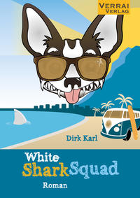 Vorderes Coverbild WHITE SHARK SQUAD