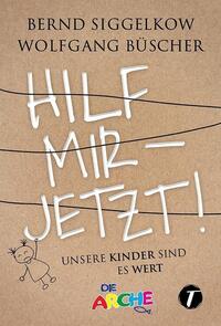 Vorderes Coverbild Hilf mir – jetzt!