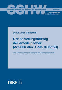 Vorderes Coverbild Der Sanierungsbeitrag der Anteilsinhaber (Art. 306 Abs. 1 Ziff. 3 SchKG)