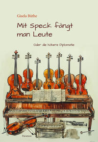 Vorderes Coverbild Mit Speck fängt man Leute