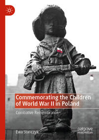 Vorderes Coverbild Commemorating the Children of World War II in Poland