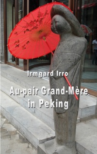 Vorderes Coverbild Au-pair Grand-Mère in Peking