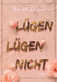 Vorderes Coverbild Lügen lügen nicht