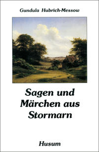 Vorderes Coverbild Sagen und Märchen aus Stormarn