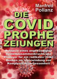Vorderes Coverbild Die Covid-Prophezeiungen