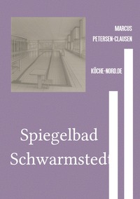 Vorderes Coverbild Spiegelbad Schwarmstedt