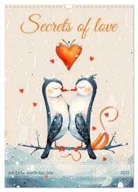 Vorderes Coverbild Secrets of love - mit Liebe durch das Jahr (Wandkalender 2025 DIN A3 hoch), CALVENDO Monatskalender