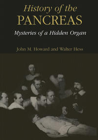 Vorderes Coverbild History of the Pancreas: Mysteries of a Hidden Organ