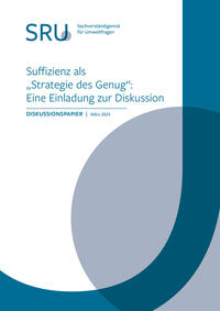 Vorderes Coverbild Suffizienz als "Strategie des Genug": Eine Einladung zur Diskussion