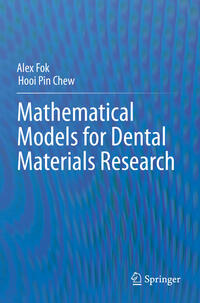 Vorderes Coverbild Mathematical Models for Dental Materials Research