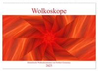 Vorderes Coverbild Wolkoskope - Himmlische Wolkenkreationen (Wandkalender 2025 DIN A2 quer), CALVENDO Monatskalender