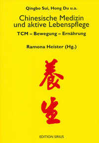 Vorderes Coverbild Chinesische Medizin und aktive Lebenspflege
