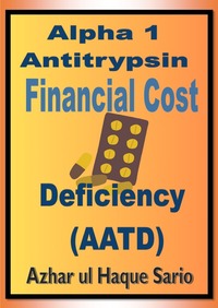 Vorderes Coverbild Alpha 1 Antitrypsin Deficiency (AATD) Financial Cost