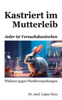 Vorderes Coverbild Kastriert im Mutterleib