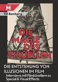 Vorderes Coverbild Die Magie des Visuellen