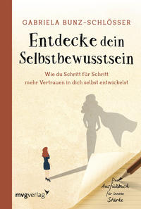 Vorderes Coverbild Entdecke dein Selbstbewusstsein